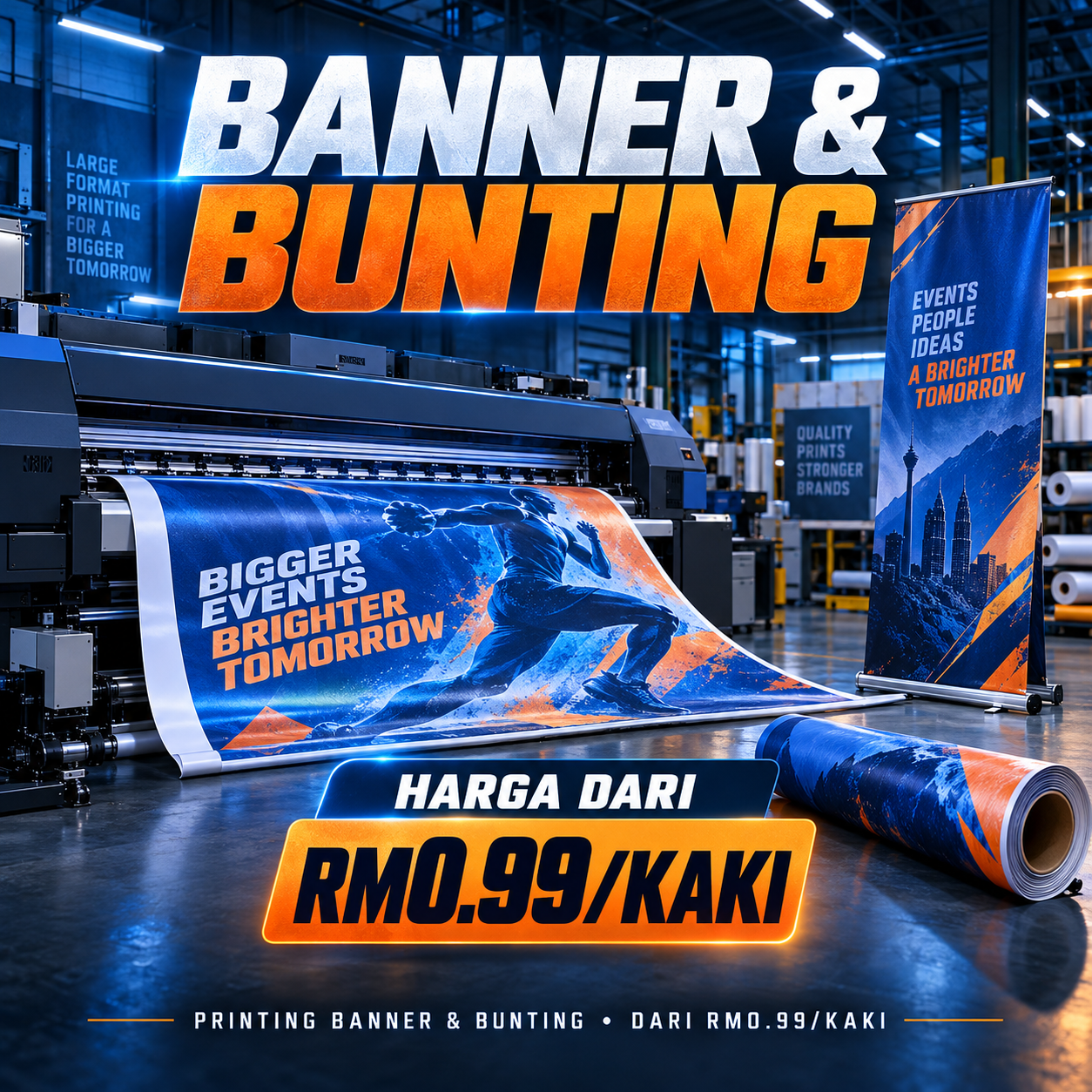 Poster banner dan bunting custom harga dari RM0.99 sekaki Saudagar Printing Malaysia